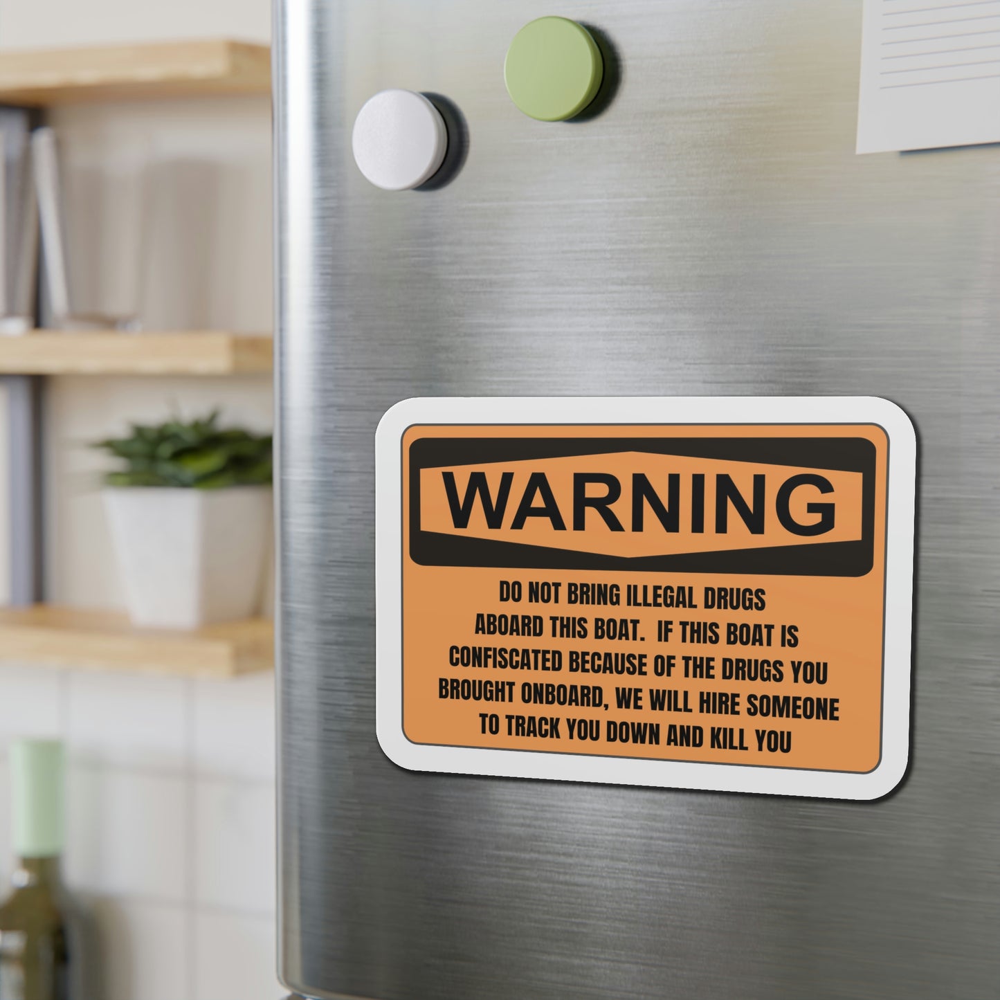 Boater's Funny Warning Sign Refrigerator Magnets, Gift For Boat Owner