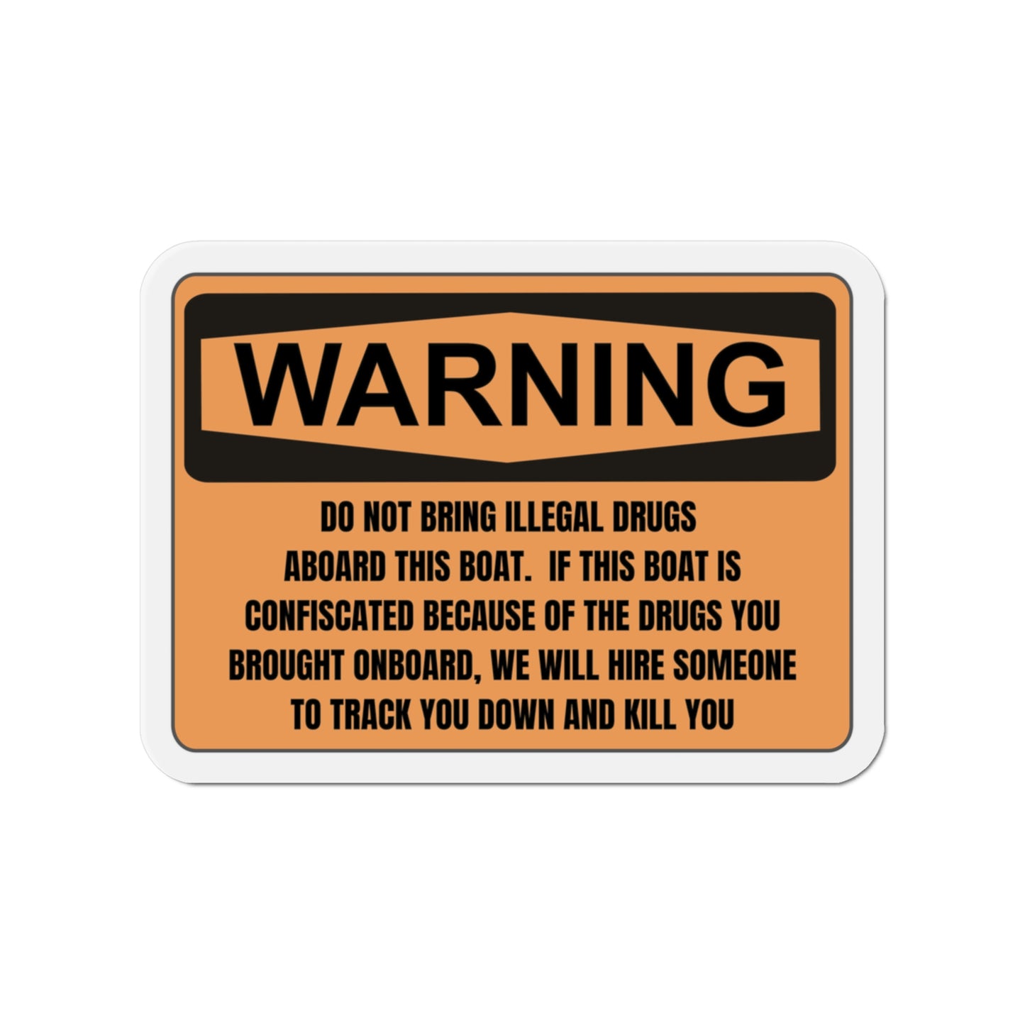 Boater's Funny Warning Sign Refrigerator Magnets, Gift For Boat Owner