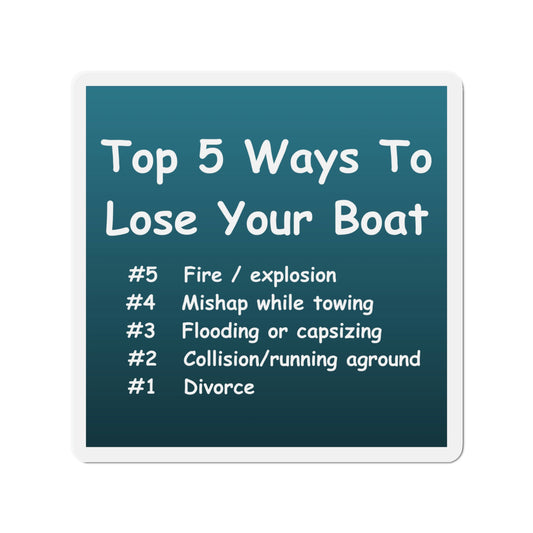 Nautical Refrigerator Magnets, Funny Boat signs, Gift for Single Boat Owners