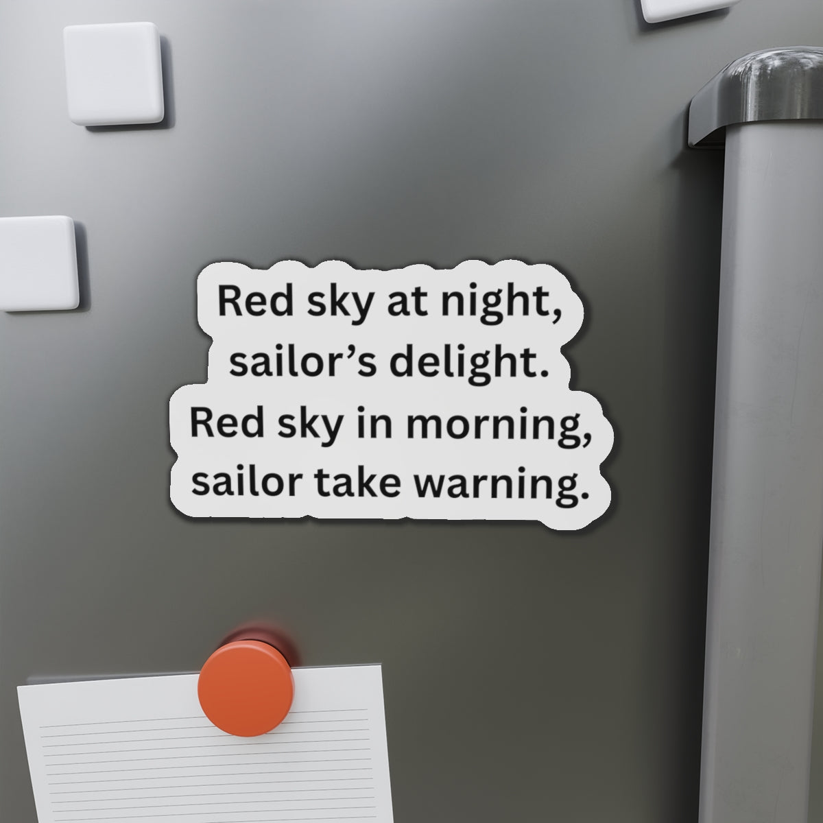 Die-Cut Magnet — “Red sky at night, sailor’s delight” Nautical Quote Magnet (A red sunset often means fair weather ahead.  A red sunrise can signal approaching bad weather.)