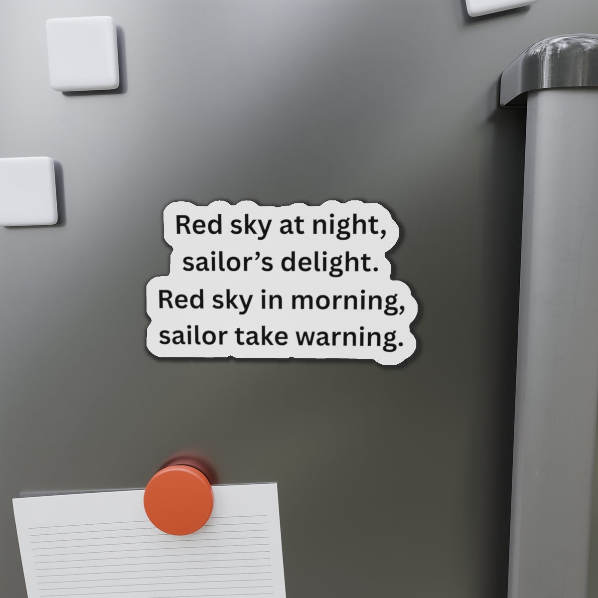 Die-Cut Magnet — “Red sky at night, sailor’s delight” Nautical Quote Magnet (A red sunset often means fair weather ahead.  A red sunrise can signal approaching bad weather.)