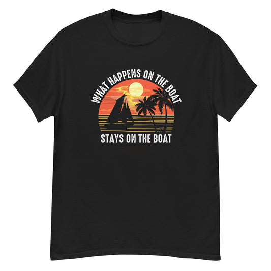 What Happens On The Boat Stays On The Boat Men's classic tee, Boating Humor, Boat Gift