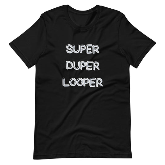 Super Duper Looper Unisex Great Loop  t-shirt,  Gift for Loopers, Boating Shirt
