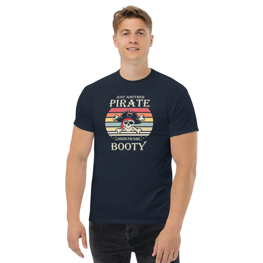 Just Another Pirate Looking For Some Booty Men's classic tee, Funny Boating Shirt